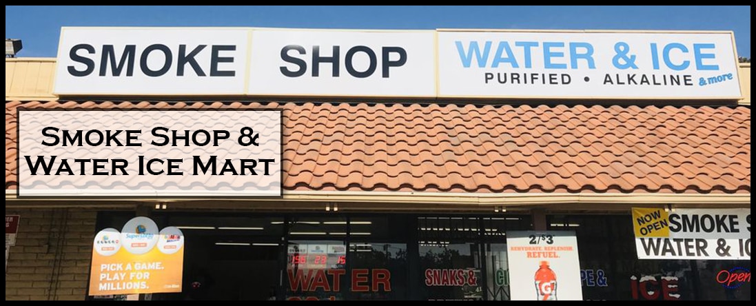 Smoke Shop & Water Ice Mart is a Smoke and Water Shop in Pico Rivera, CA Smoke Shop & Water Ice Mart is a Smoke and Water Shop in Pico Rivera, CA